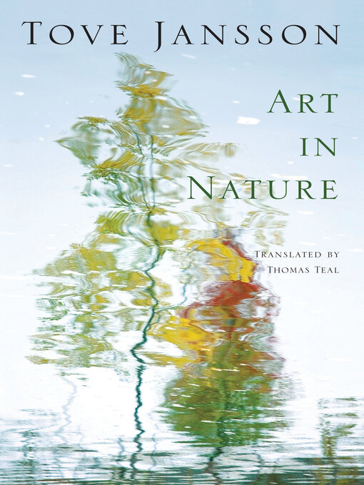 Title details for Art in Nature by Tove Jansson - Available